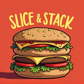 Slice & Stack Anthem