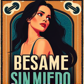 Besame sin miedo 