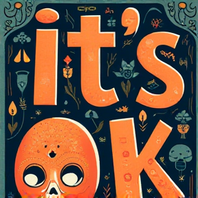 It's ok