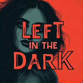 Left in the Dark