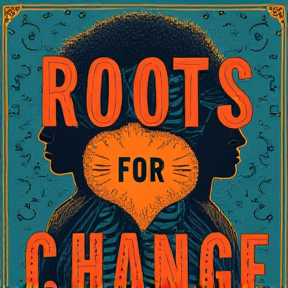 Roots for Change