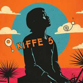 Kiffe 5