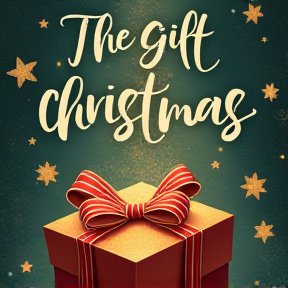 The Gift of Christmas