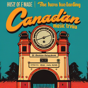 The Hurry Hard Canadian Music Trivia