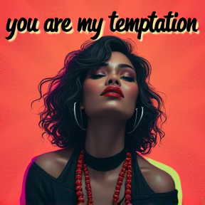 You Are My Temptation