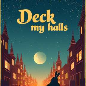 Deck my halls